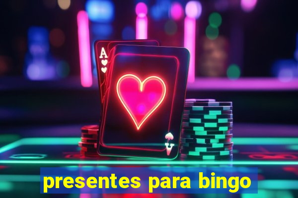 presentes para bingo